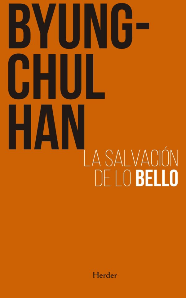 La salvación de lo bello (2ª edicion)