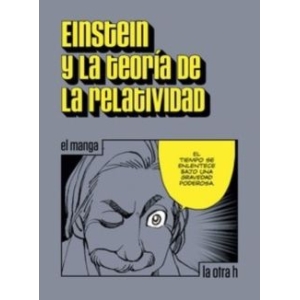 Einstein y su teor&iacute;a de la relatividad
