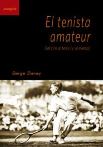 El tenista amateur