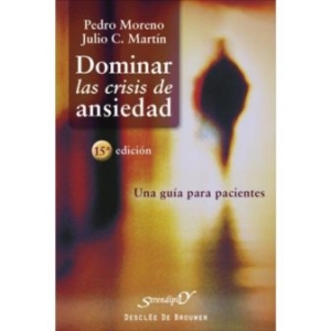 Dominar las crisis de ansiedad
