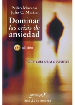 Dominar las crisis de ansiedad