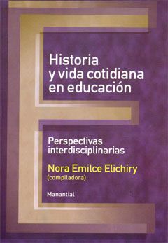 Historia y vida cotidiana en educación