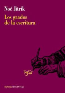 Los grados de la escritura
