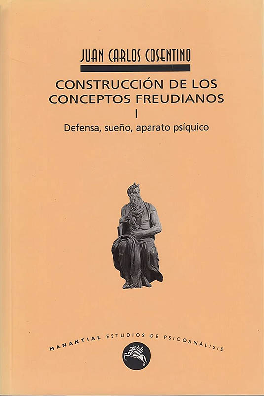 Construcción de los conceptos freudianos I