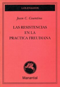 Resistencias En La Practica Freudiana