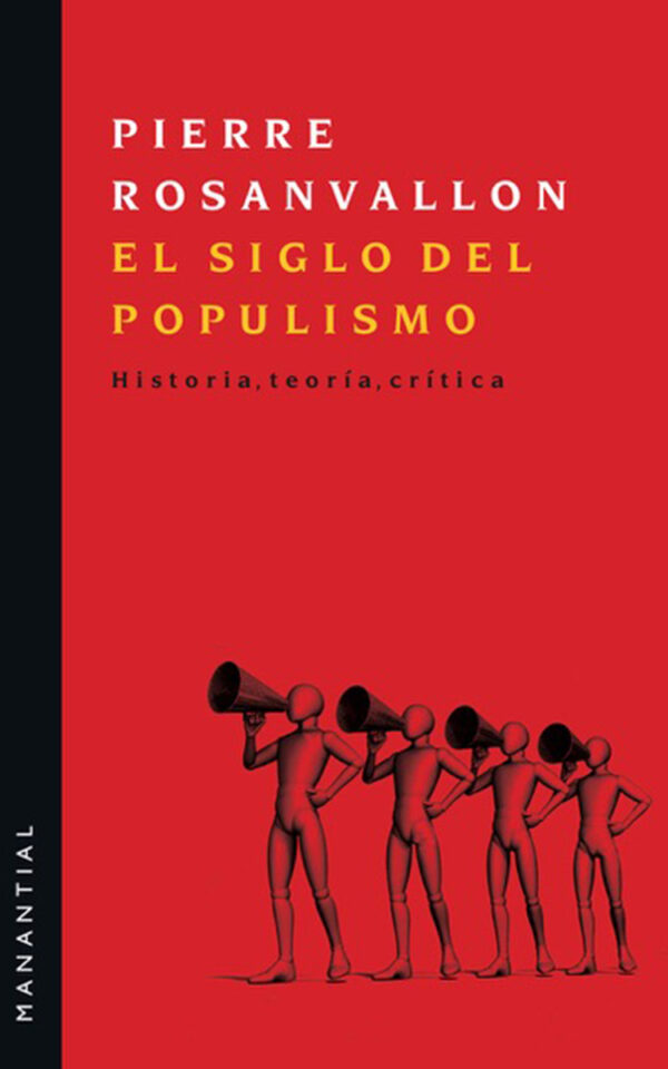 El siglo del populismo