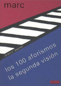 100 Aforismos La Segunda Vision