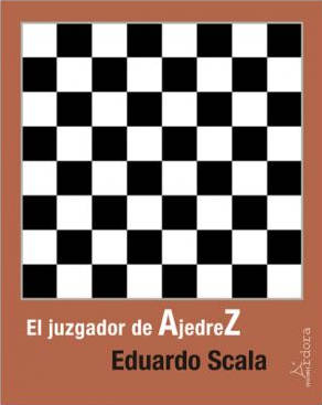 El juzgador de Ajedrez