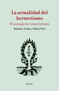Actualidad Del Hermetismo