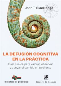 Defusion Cognitiva En La Practica