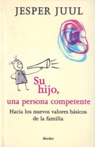 Su Hijo, Una Persona Competente