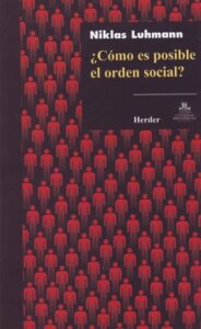 Como Es Posible El Orden Social?
