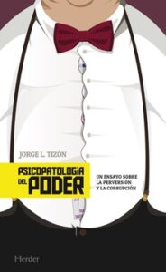 Psicopatologia Del Poder