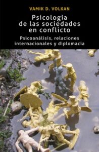 Psicologia De Las Sociedades En Conflict