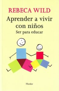 Aprender A Vivir Con Ni¤Os