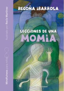 Lecciones De Una Momia