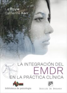Integracion Del Emdr En La Practica