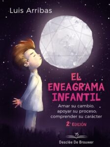 Eneagrama Infantil . Amar Su Cambio