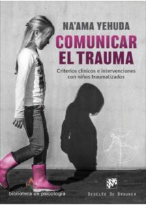 Comunicar El Trauma. Criterios Clinicos