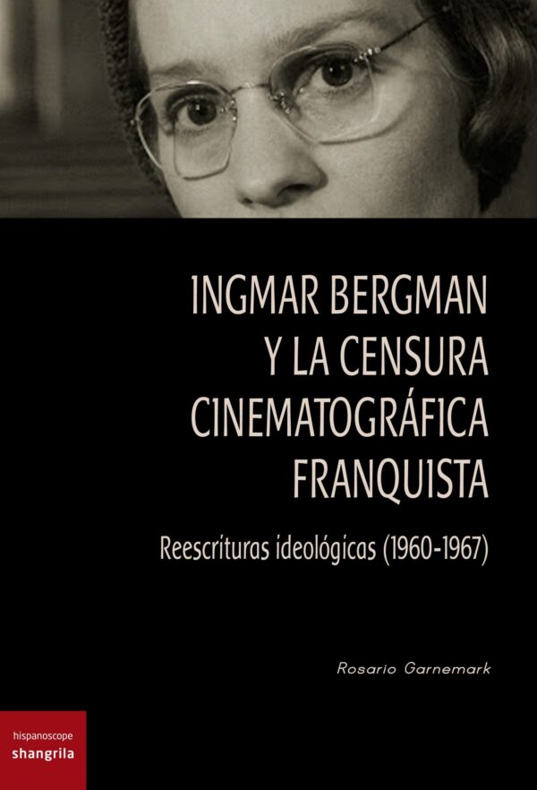 Ingmar Bergman y la censura cinematográfica franquista