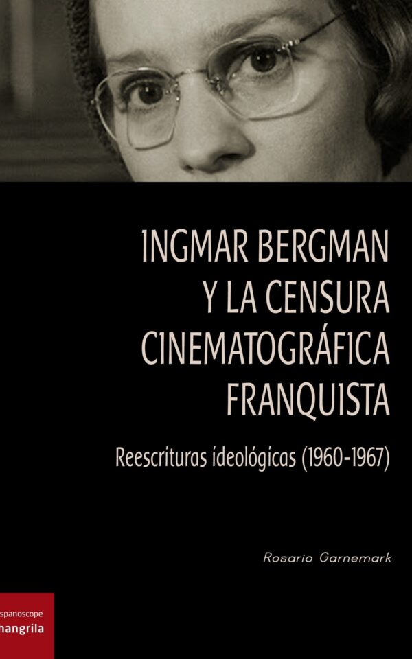 Ingmar Bergman y la censura cinematográfica franquista