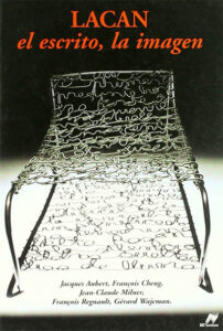 Lacan, El Escrito, La Imagen