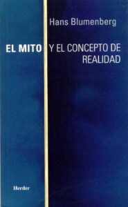 Mito Y El Concepto De La Realidad.