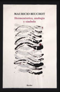 Hermeneutica, Analogia Y Simbolo.