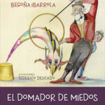 El domador de miedos