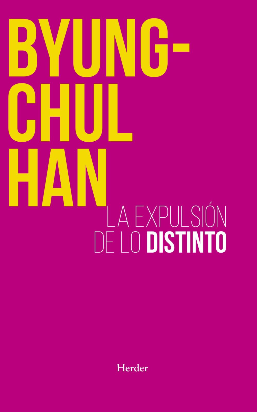 Expulsion De Lo Distinto N.E