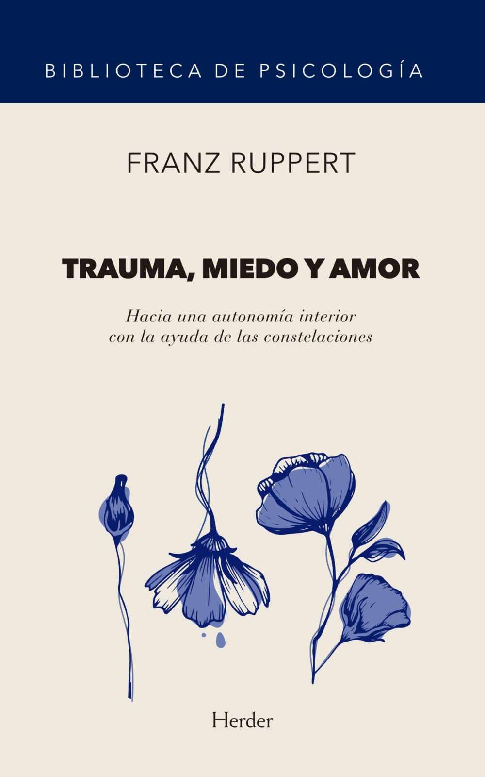 Trauma, miedo y amor