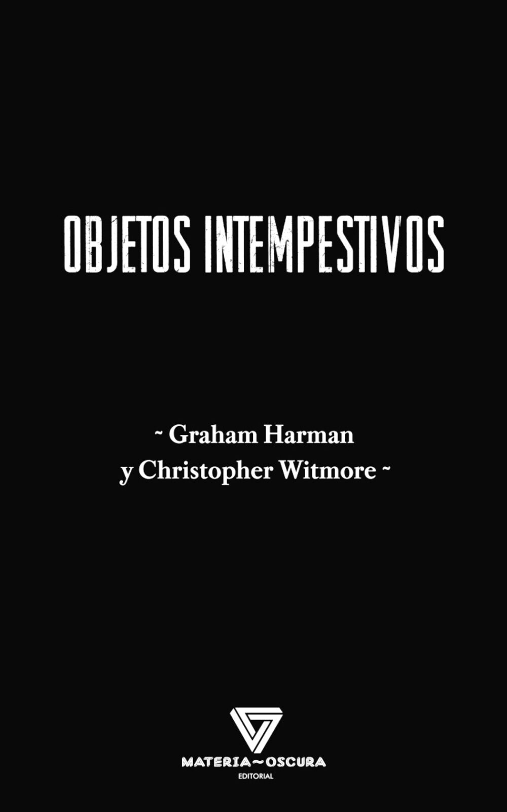 Objetos intempestivos