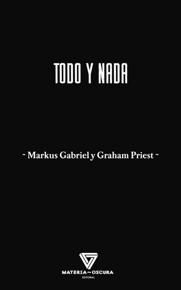 Todo y nada