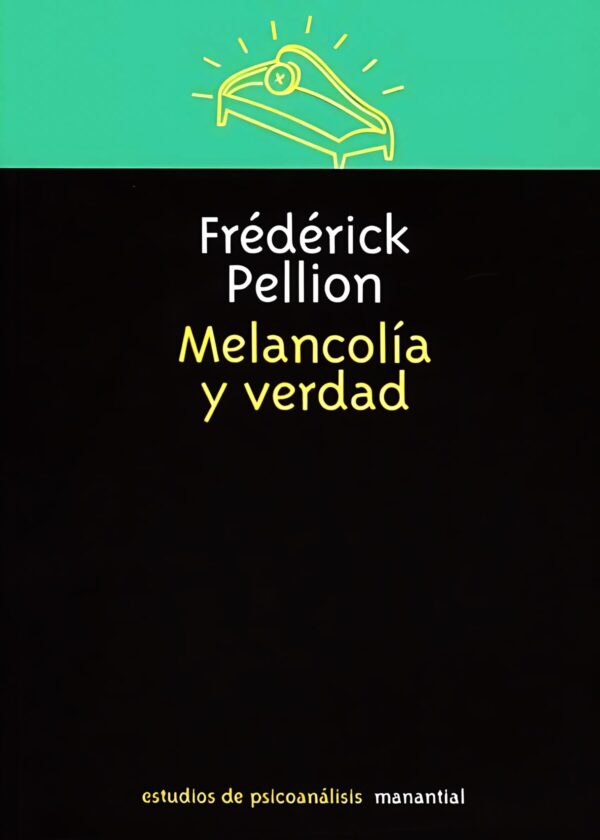 Melancolía y verdad