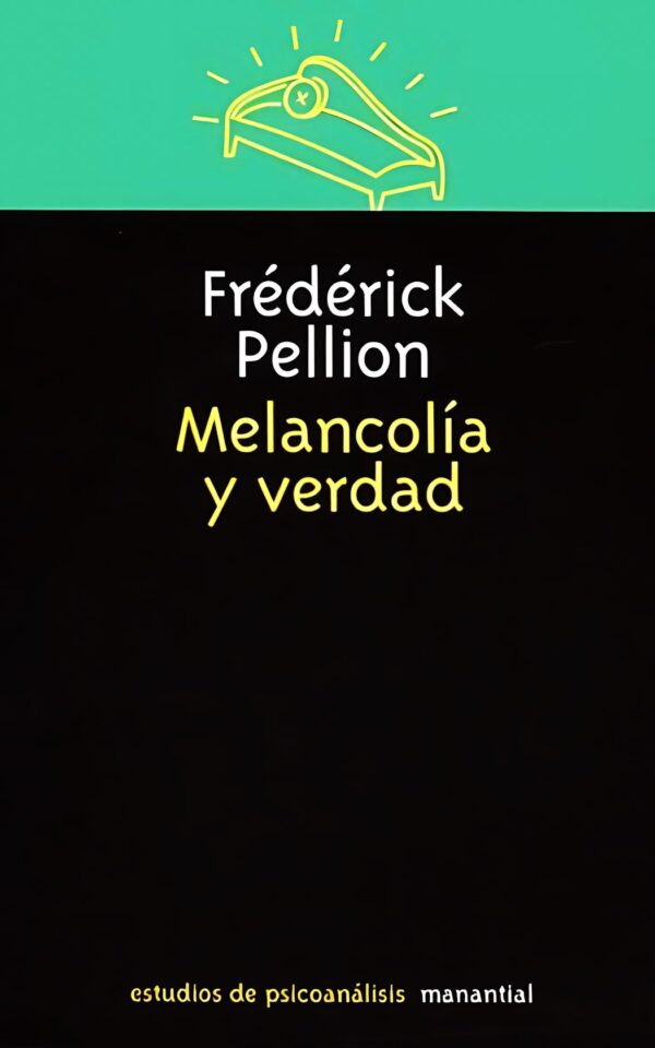 Melancolía y verdad