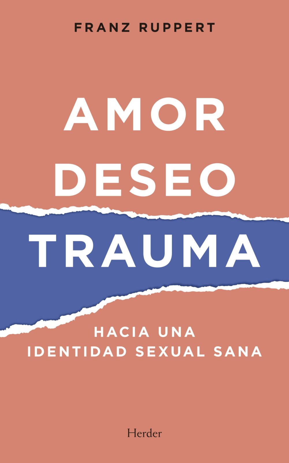 Amor Deseo Trauma