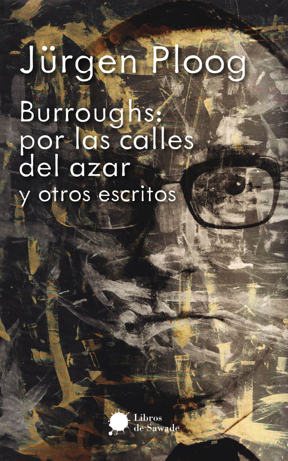 Burroughs Por Las Calles Del Azar