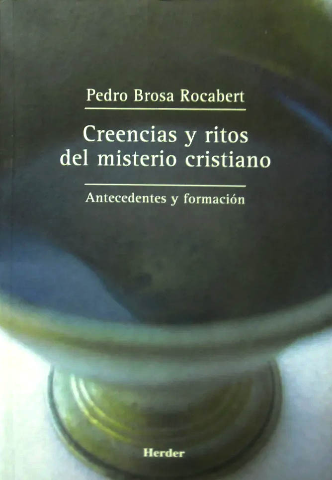 Creencias Y Ritos Del Misterio Cristiano