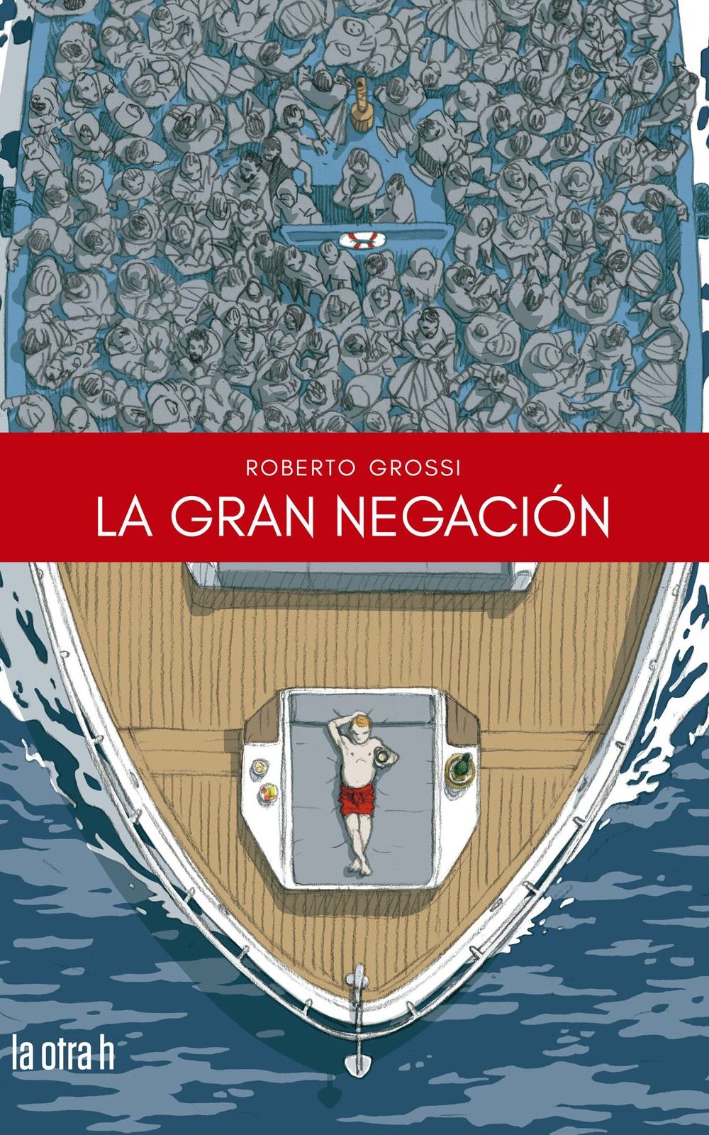 La gran negación