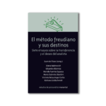 El método freudiano y sus destinos