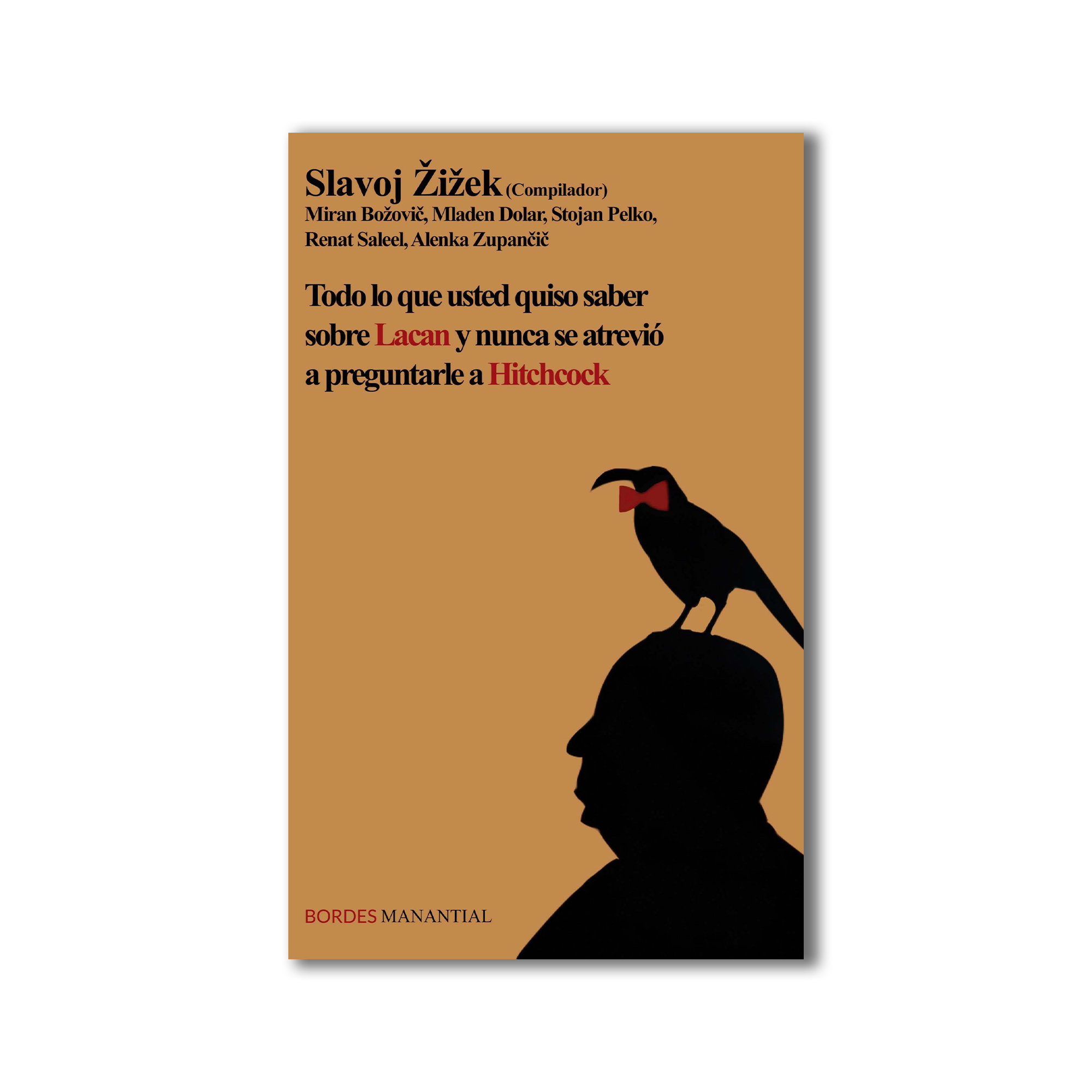 Todo lo que usted quiso saber sobre Lacan y nunca se atrevió a preguntarle a Hitchcock Todo lo que usted siempre quiso saber sobre Lacan... - Image 1
