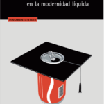 Los retos de la educación en la modernidad líquida