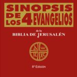 Sinopsis de los cuatro evangelios (Tomo 1)