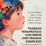 Trabajo terapéutico con niños con trauma complejo